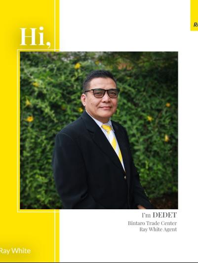 Dedet Muchtar - Ray White Bintaro Trade Center